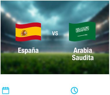 Partido 21 - Espana vs Arabia Saudita
